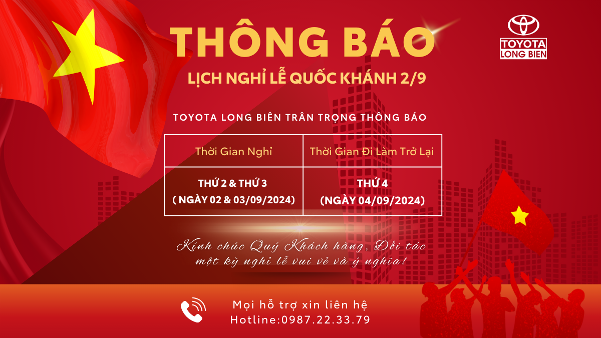 TOYOTA LONG BIÊN THÔNG BÁO NGHỈ LỄ QUỐC KHÁNH 2/9