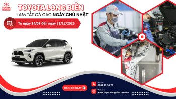 Chủ nhật không nghỉ - Phục vụ hết mình tại Toyota Long Biên