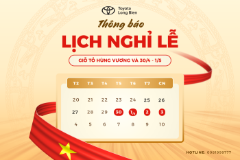 [THÔNG BÁO] LỊCH NGHỈ LỄ GIỖ TỔ HÙNG VƯƠNG, 30/4 & 1/5
