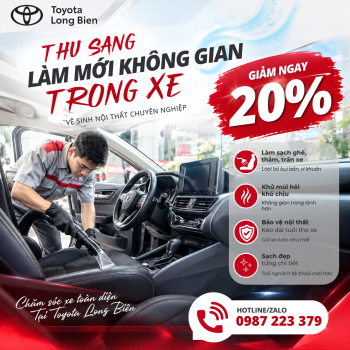 VỆ SINH NỘI THẤT Ô TÔ TẠI TOYOTA LONG BIÊN – GIẢM NGAY 20%, LÀM SẠCH XẾ YÊU, AN TÂM MỌI HÀNH TRÌNH